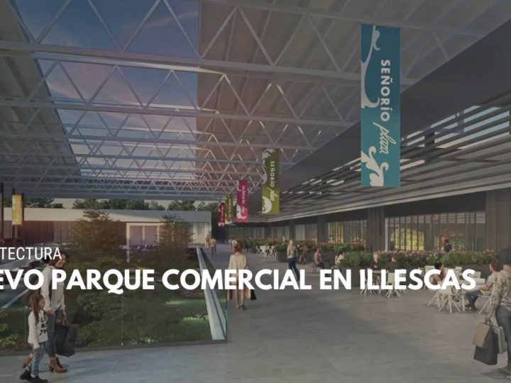 Nuevo parque comercial en Illescas