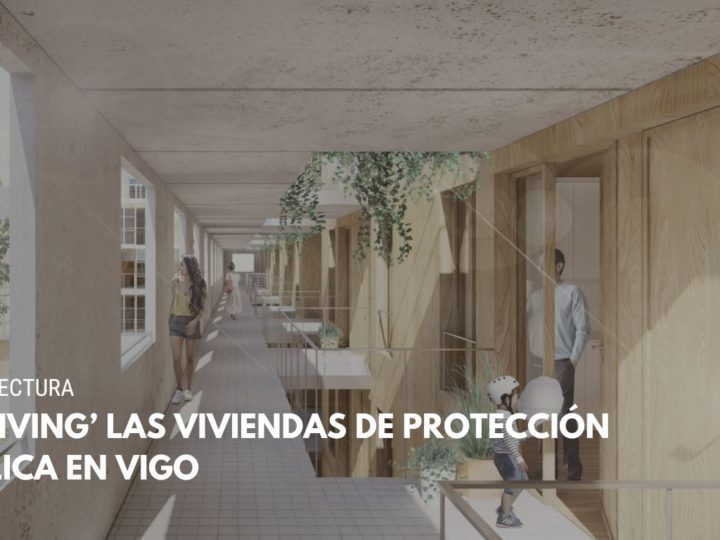‘Coliving’ las viviendas de protección pública en Vigo