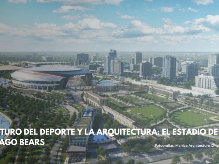 El Futuro del Deporte y la Arquitectura: El Estadio de los Chicago Bears